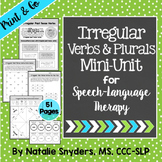 Irregular Past Tense Verbs and Plurals Mini Unit for SLPs