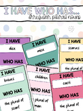Irregular Plural Nouns "I Have/Who Has" Game