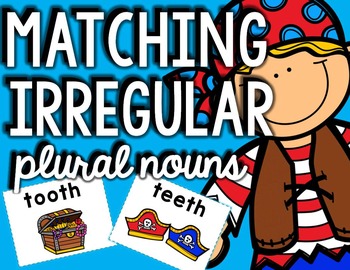 Preview of Irregular Plural Nouns Game Matching Cards