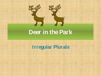 Preview of Irregular Plurals- Deer in the Park