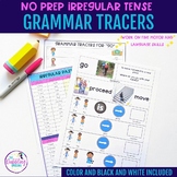 Irregular Verb Grammar Tracers - Distance Learning Resource