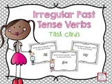 Irregular Verb Tenses Task Cards