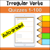 Irregular Verbs Quizzes 1 to 100