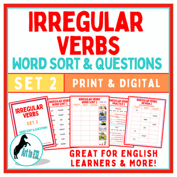 Preview of Irregular Verbs Word Sort 2 & Questions - ELL ESL English - Print & Digital