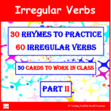 Irregular Verbs in Rhymes II (PDF)