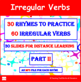 Irregular Verbs in Rhymes II (PowerPoint)