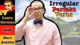 Irregular Verbs of the Perfekt Tense in German