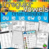 Irregular Vowels Orton Gillingham - OU, IE, UE, EW, O, and U