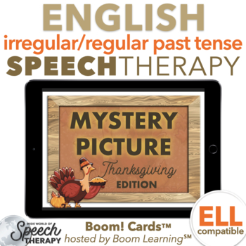 Preview of Irregular and Regular Past Tense Verbs Thanksgiving Mystery Picture Boom Cards™
