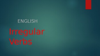 Preview of Irregular verbs / Past simple