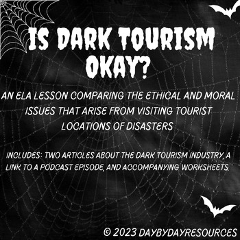 Preview of Is Dark Tourism Okay? An Informational Article Comparison on Ethics & Tourism
