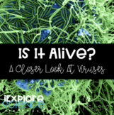Is It Alive?: A Closer Look At Viruses And The Characteris