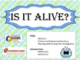 Is It Alive?  Living vs Non-living CCSS NGSS MS-LS1-1 (Editable)