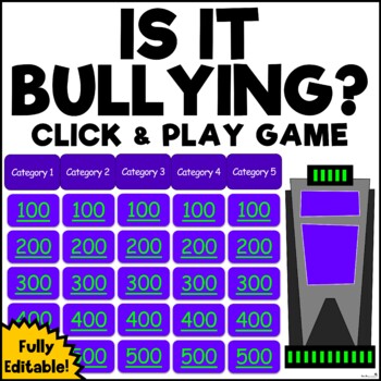 Preview of Is It Bullying? Click & Play Game / Conflict & Arguments / Editable