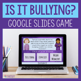 Is It Bullying Google Slides Game For Bullying Prevention Lessons