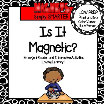 Preview of Magnets Emergent Reader Book AND Interactive Activities