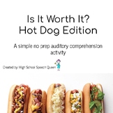 Is It Worth It? Hot Dog Edition