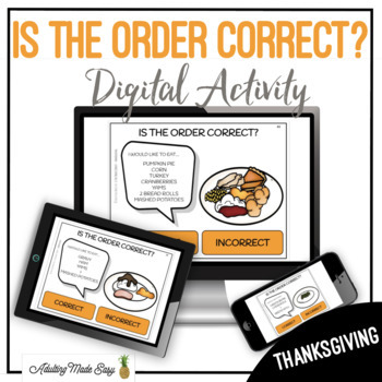Preview of Is The Order Correct? Thanksgiving Dinner Digital Activity