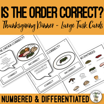 Preview of Is The Order Correct? Thanksgiving Dinner - Large Task Cards