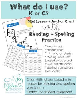 Preview of Is it K or C? I Orton-Gillingham Reading and Spelling Lesson + Activities