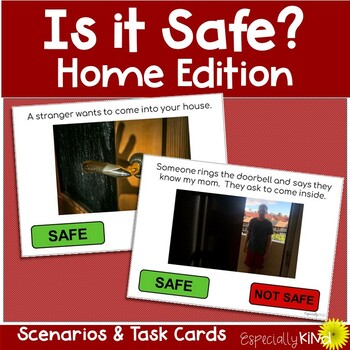 Preview of Is it Safe? Home Edition: Scenarios & Task Cards