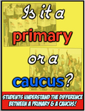 Primary or Caucus? Students learn difference between prima