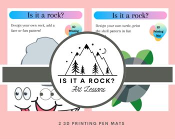Preview of Is it a rock? Story Based Art Lesson | 3D Printer Pen Mats for K to 3rd Grade