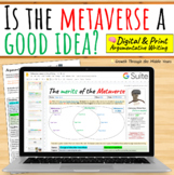 Is the METAVERSE a Good Idea? Argumentative Writing (Digit