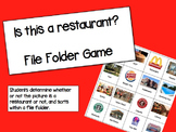 Is this a restaurant? File Folder Activity