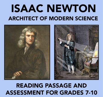 Preview of Isaac Newton, Architect of Modern Science: Reading Passage and Assessment