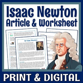 Preview of Isaac Newton Biography Article and Worksheet Questions PRINT AND DIGITAL