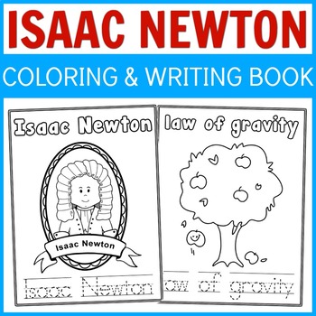 Isaac Newton Famous Inventor Coloring Book By The Education Owl