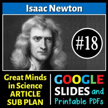 Preview of Isaac Newton - Science Article/Sub Plan #18 | Printable & Distance Learning