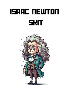 Preview of Isaac Newton Skit