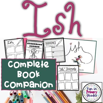 Preview of Ish Activities and Book Companion