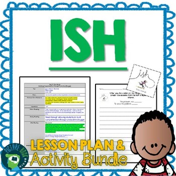 Preview of Ish by Peter Reynolds Lesson Plan and Activities