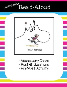 Preview of Ish by Peter Reynolds-Interactive Read Aloud