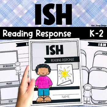 Preview of Ish by Peter Reynolds Book Activities: Read-Aloud Reading Response Journal