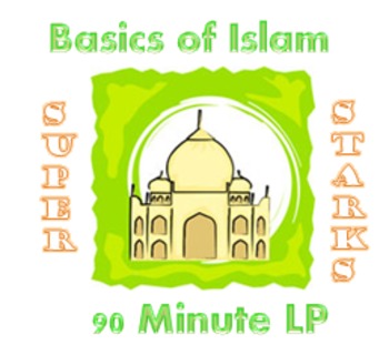 Preview of Islam Basics 90 Minute Lesson Plan