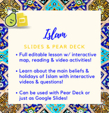 Islam Beliefs & Holidays: Google Slides & Pear Deck