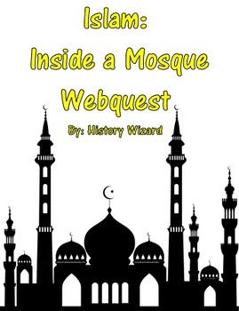 Preview of Islam: Inside a Mosque Webquest