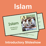 Islam: Introductory Slideshow