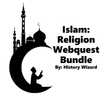 Preview of Islam: Religion Webquest Bundle