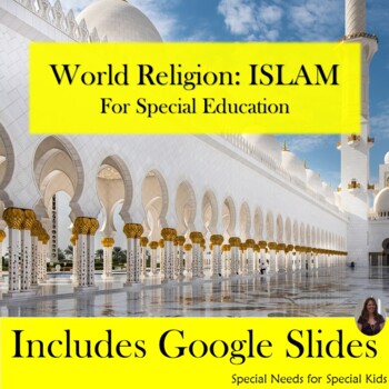 Preview of Islam Unit for School Special Education PRINT AND DIGITAL World Religions