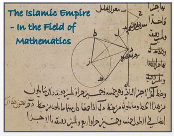 Preview of Islamic Empire - The Field of Mathematics -Article Power Point Activities Assess