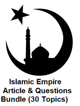 Preview of Islamic Empire Unit Articles & Questions Bundle (30 Word Assignments)