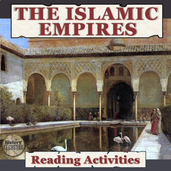 Preview of Islamic Empires Reading Activities