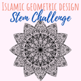 Islamic Geometric Design STEM Challenge