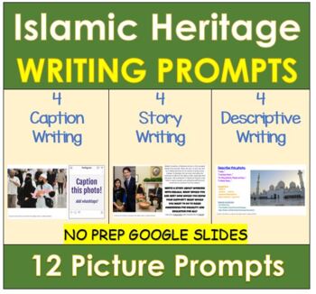 Preview of Islamic Heritage Month Muslim Writing Prompts with Pictures | Distance Learning