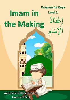 Preview of Islamic Program for Boys, Imam in the Making, Level 1